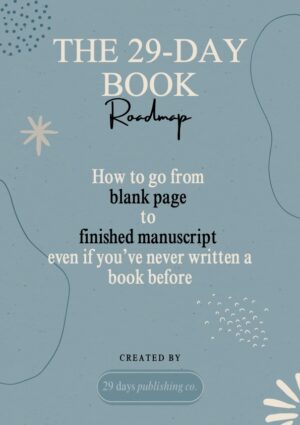 The 29-Day Book Roadmap (Free PDF Download)